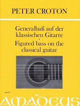 Croton. Figured bass on the classical guitar
