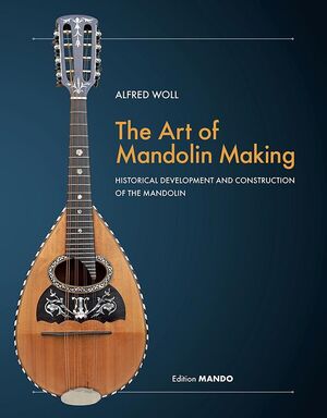 WOLL. The art of Mandolin making