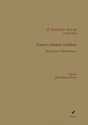 Soler. Nueve sonatas inéditas. Manuscrito Villahermosa 1