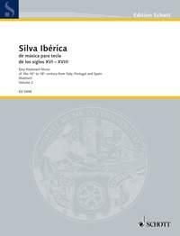 Silva iberica de musica para tecla de los siglos XVI-XVIII. Volume 2.