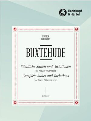 Buxtehude. Suiten und Variationen