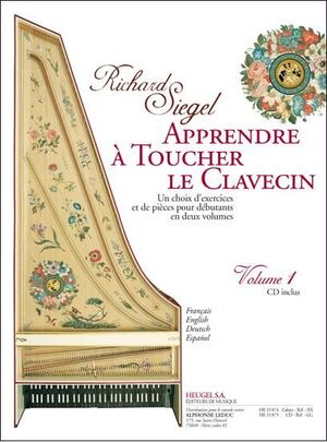 Siegel. Apprendre a toucher le clavecin. Vol. 1  (+CD)