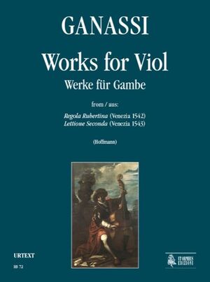 Ganassi. Opere per viola da gamba