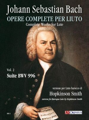 Bach, J. S. Suite BWV 996 per Liuto barocco