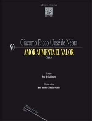 Nebra. Amor aumenta el valor. Ópera