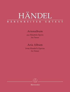 Handel. Arienalbum aus Handels Opern für Tenor