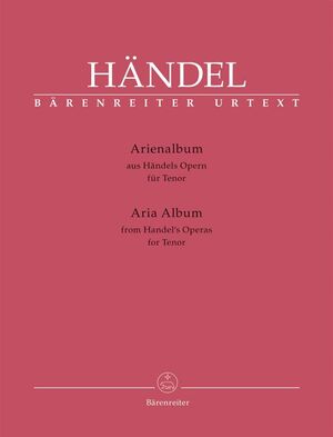 Handel. Arienalbum aus Handels Opern für Tenor