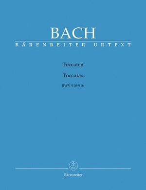 Bach, J. S. Toccaten BWV910-916