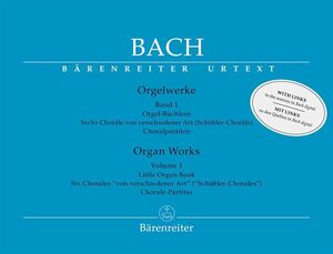 Bach, J. S. Orgelwerke. Band 1