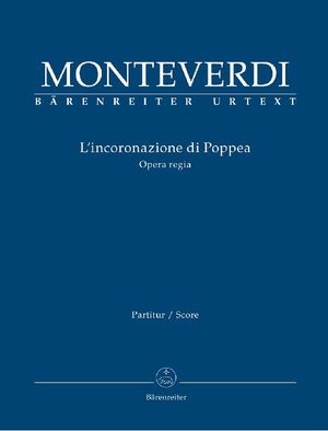 Monteverdi. L´Incoronazione di Poppea