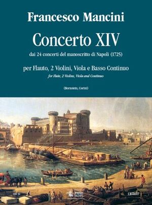 Mancini. Concerto XIV dai 24 concerti del manoscritto di Napoli (1725)