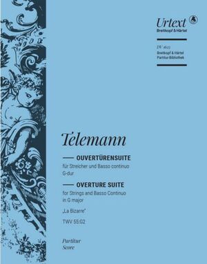 Telemann. La Bizarre. Overturensuite G-Dur TWV55:G2