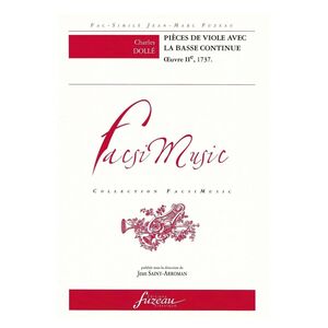 Dolle. Pieces de viole avec la Basse continue. Oeuvre IIeme 1737