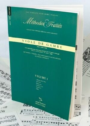 Méthodes & Traités. Viole de Gambe. Italie 1600-1800. Vol. 1