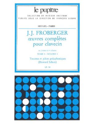 Froberger. Oeuvres completes T2/V1