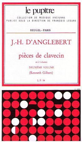 D´Anglebert. Pieces de clavecin. Vol. 2