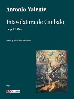 Valente. Intavolatura di Cimbalo (Napoli 1576)