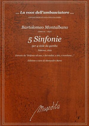 Montalbano. 5 Sinfonie per 4 viole da gamba (Palermo, 1629)