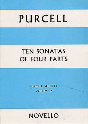 Purcell. Ten Sonatas of four parts.