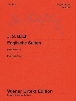 Bach, J. S. Englische Suiten BWV 806-811