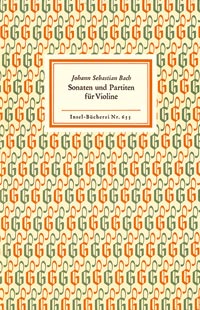 Bach, J. S. Sonaten und Partiten für Violine allein