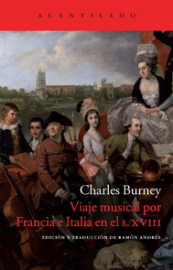 Burney. Viaje musical por Francia e Italia en el S.XVIII