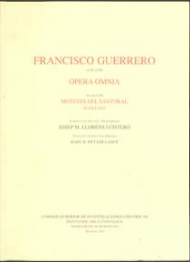 Guerrero. Opera omnia. Tomo XIII. Motetes del santoral XLVII-LXXV