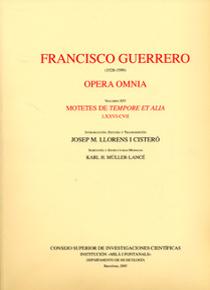 Guerrero. Opera Omnia. Tomo XIV. Motetes de Tempore et alia LXXVI-CVII