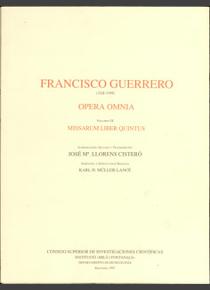 Guerrero. Opera Omnia IX. Missarum liber quintus