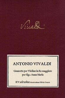 VIVALDI. RV 213(a) Concerto per Violino in Re maggiore per Anna Maria
