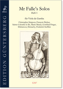 Mr Falle´s Solos für Viola da Gamba. Heft 1
