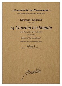 Gabrieli. 14 Canzoni e 2 Sonate (Venezia, 1597)