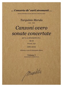 Merula. Canzoni overo sonate concertate per chiesa e camera (libro terzo) op.12 (Venezia, 1637)