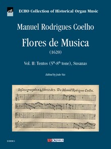 COELHO. Flores de musica (1620)