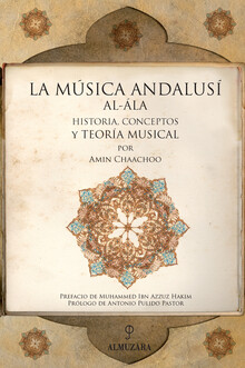 Chachoo. La musica andalusi Al-Ala. Historia, conceptos y teoria musical
