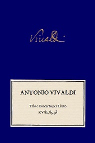 VIVALDI. RV 82, RV 85, RV 93 Trii e concerto per Liuto