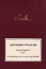VIVALDI. Concerti ripieni à 4 vol. 5. RV 113, RV 124, RV 151 