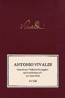 VIVALDI. RV 308 Concerto per Violino in Sol maggiore opera undecima n.IV per Anna Maria