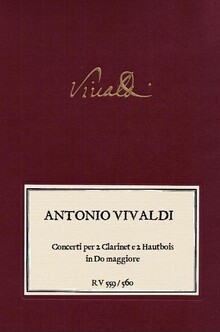 VIVALDI. RV 559, RV 560 Concerti per 2 Clarinet e 2 Hautbois in Do maggiore