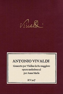 VIVALDI. RV 207 Concerto per violino in Re maggiore opera undecima n.I, per Anna Maria