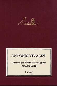 VIVALDI. RV 229 Concerto per Violino Re maggiore per Anna Maria