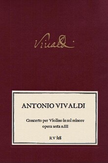 VIVALDI. RV 318 Concerto per Violino in sol minore opera sesta n.III