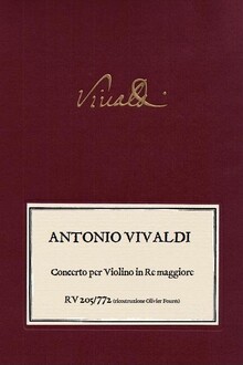 VIVALDI. RV 205/ RV 772 Concerti per Violino in Re maggiore