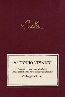 VIVALDI. RV 425, RV 532, RV 644-xvi Concerti per uno e due Mandolini, Aria (Transit aetas) per contralto e mandolino