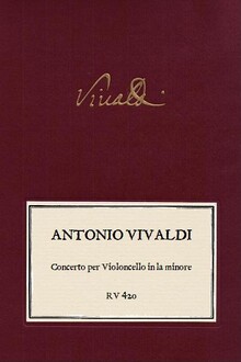 VIVALDI. RV 420 Concerto per Violoncello la minore. Musikaliensammlung der Grafen von Schönborn