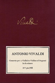 VIVALDI. RV 510/ RV 766 Concerto per 2 Violini (o Violino e Organo) in do minore