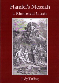 Tarling. Handel´s Messiah. A rhetorical guide.