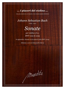 Bach, J. S. 2 Sonate per violino e b.c. BWV 1021 & 1023