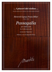 Biber. Passagalia per violino solo Ms. D-Mbs (ante 1687) estratta dai 