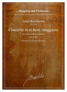 Boccherini. G.482 Concerto in si bem. maggiore per violoncello e orchestra